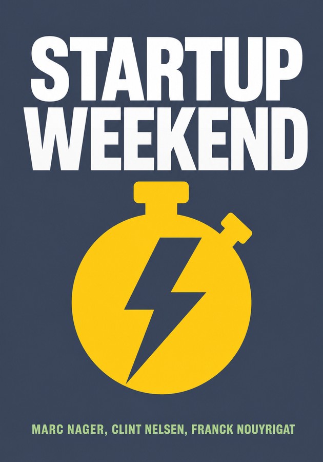 Capa do livro Startup Weekend, de Marc Nager — resumo e resenha crítica no 12min