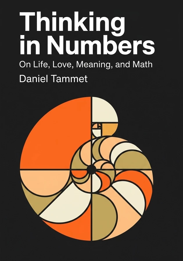 Book cover of Thinking in Numbers by Daniel Tammet — critical summary review on 12min