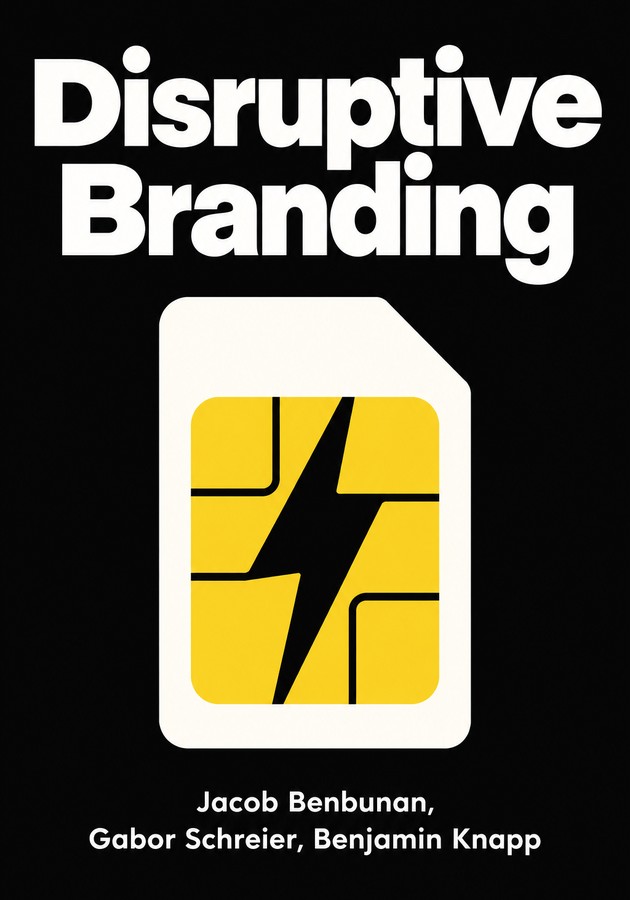 Book cover of Disruptive Branding by Benjamin Knapp — critical summary review on 12min