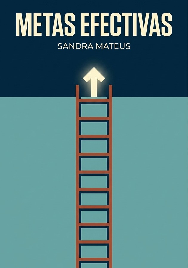 Portada del libro Metas Efectivas, de Sandra Mateus — resumen crítico y reseña en 12min
