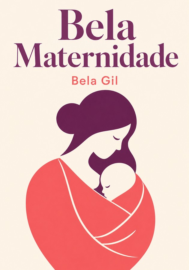 Capa do livro Bela Maternidade, de Bela Gil — resumo e resenha crítica no 12min