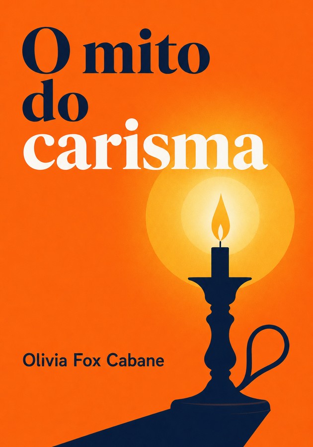 Capa do livro O mito do carisma, de Olivia Fox Cabane — resumo e resenha crítica no 12min