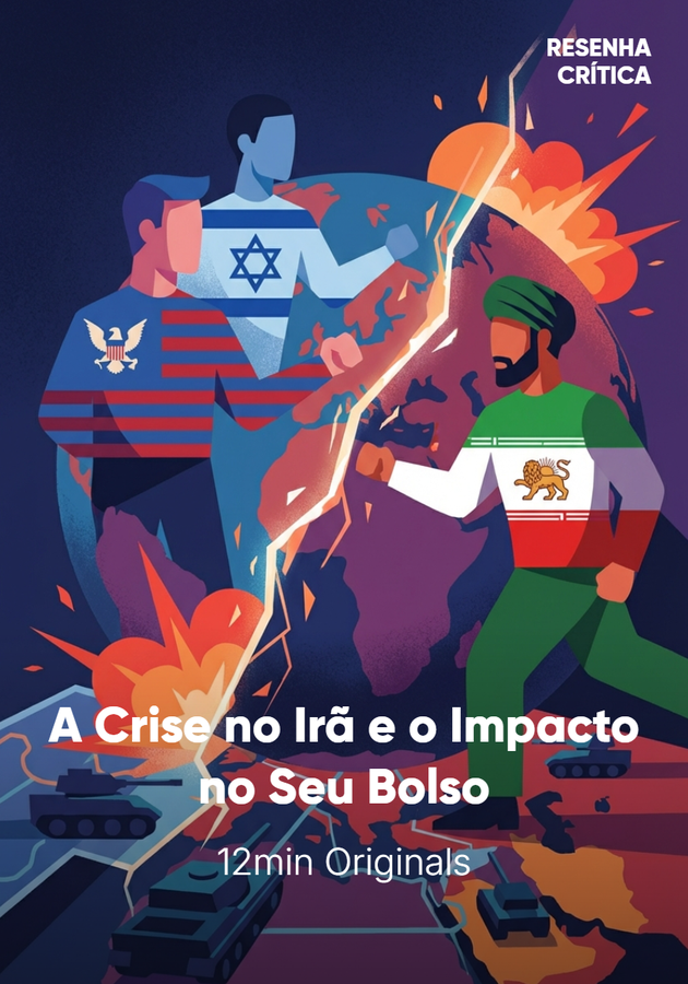 Capa do livro A Crise no Irã e o Impacto no Seu Bolso, de 12min Originals — resumo e resenha crítica no 12min