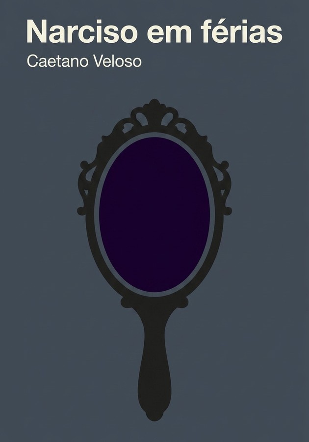 Capa do livro Narciso em férias, de Caetano Veloso — resumo e resenha crítica no 12min