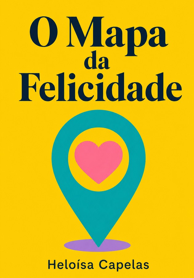 Capa do livro O Mapa da Felicidade, de Heloísa Capelas — resumo e resenha crítica no 12min