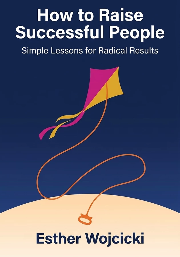 Book cover of How to Raise Successful People by Esther Wojcicki — critical summary review on 12min