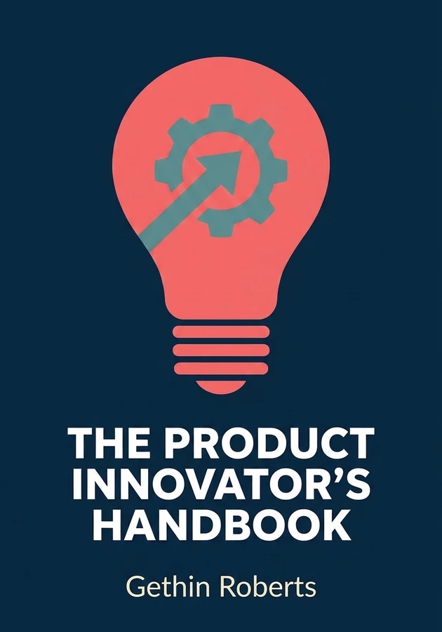 Portada del libro The Product Innovator’s Handbook, de Gethin Roberts — resumen crítico y reseña en 12min