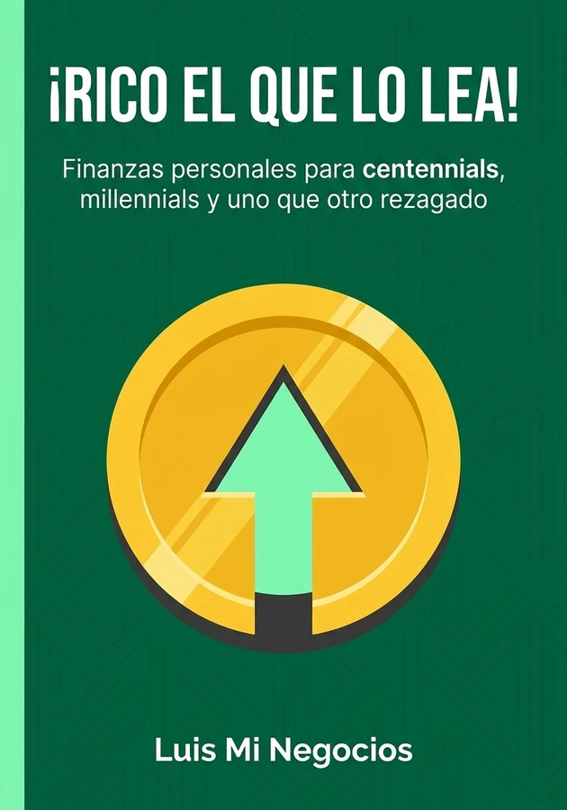Portada del libro ¡Rico el que lo lea!, de Luis Mi Negocios — resumen crítico y reseña en 12min