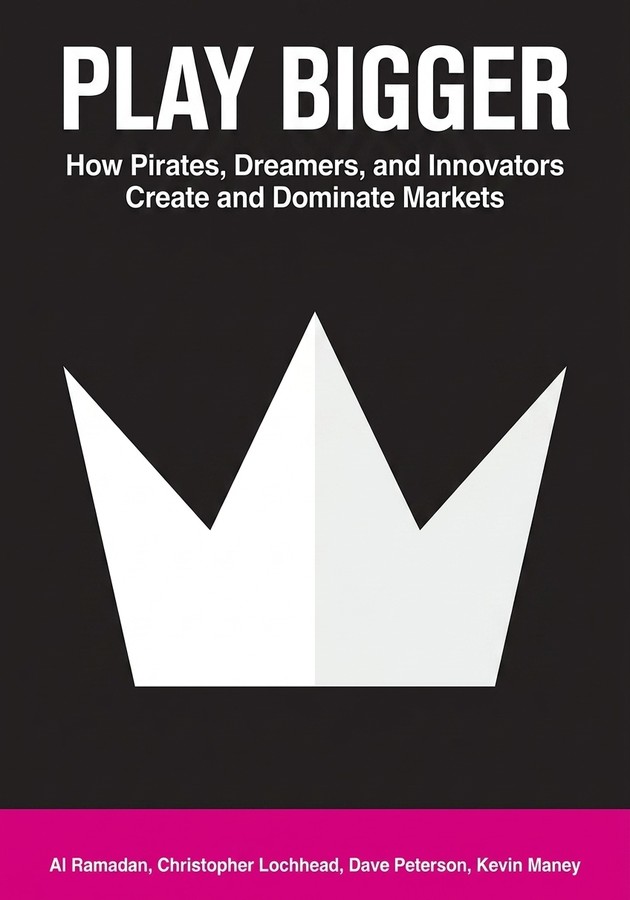 Book cover of Play Bigger by Kevin Maney & Dave Peterson & Christopher Lochhead & Al Ramadan — critical summary review on 12min
