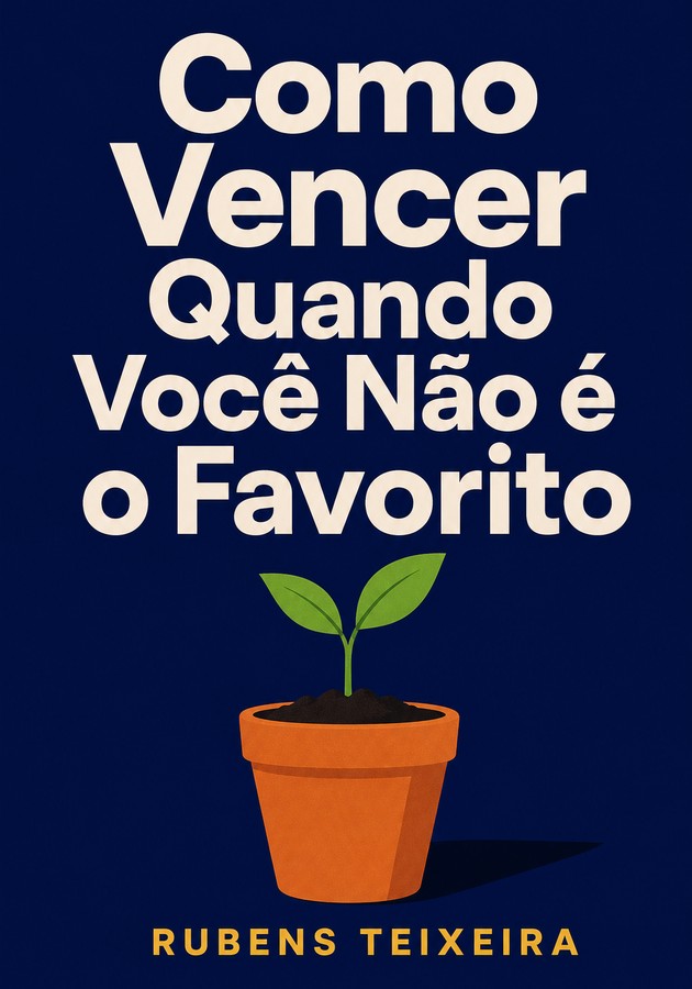 Capa do livro Como Vencer Quando Você Não é o Favorito, de Rubens Teixeira — resumo e resenha crítica no 12min
