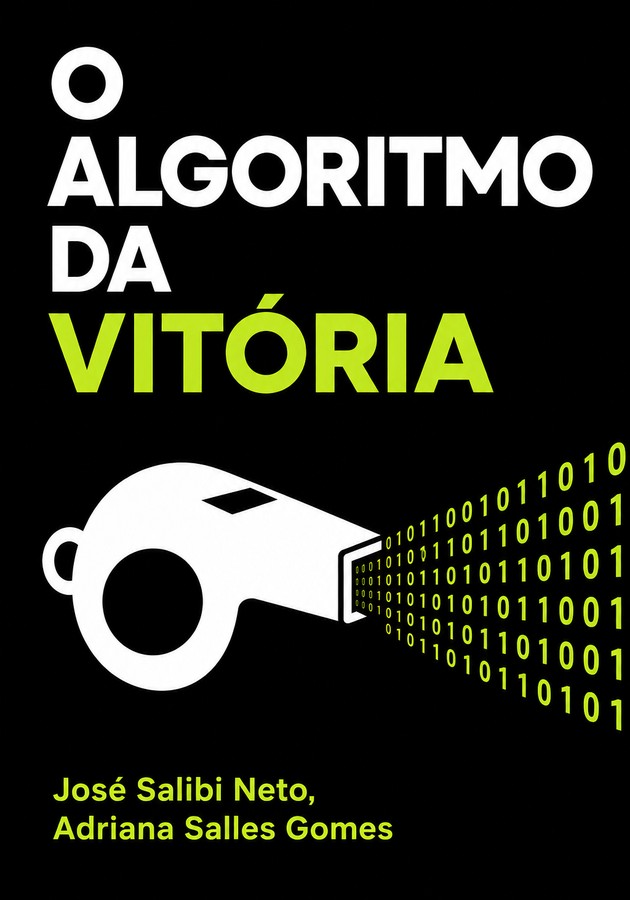 Capa do livro O algoritmo da vitória, de José Salibi Neto — resumo e resenha crítica no 12min