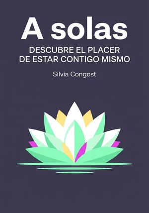 Portada del libro A solas, de Silvia Congost — resumen crítico y reseña en 12min