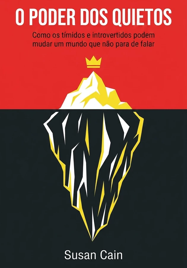 Capa do livro O Poder dos Quietos, de Susan Cain — resumo e resenha crítica no 12min
