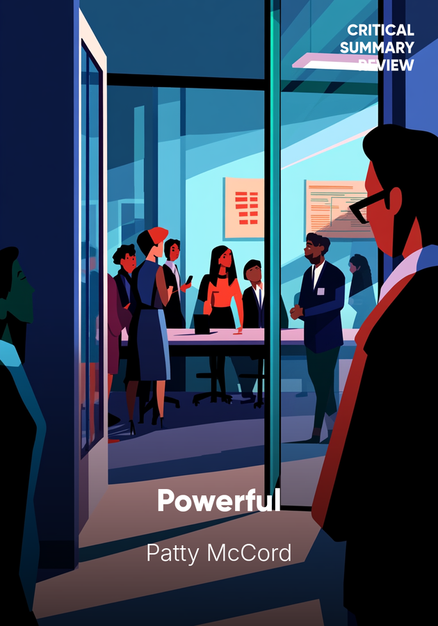 Book cover of Powerful by Patty McCord — critical summary review on 12min