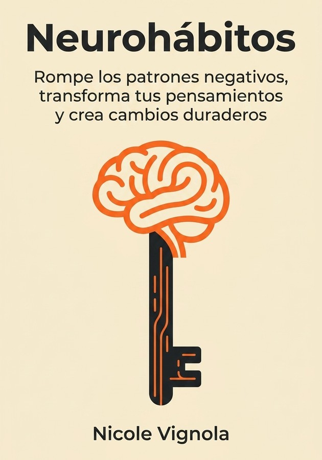 Portada del libro Neurohábitos, de Nicole Vignola — resumen crítico y reseña en 12min