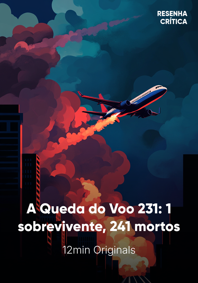 Capa do livro A Queda do Voo 231: 1 sobrevivente, 241 mortos, de 12min Originals — resumo e resenha crítica no 12min