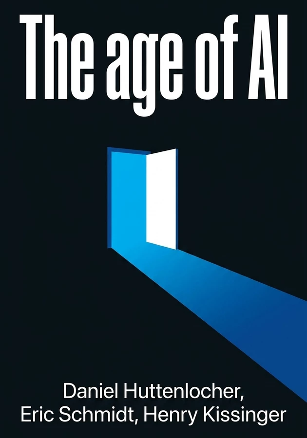 Capa do livro The age of AI, de Daniel Huttenlocher & Eric Schmidt & Henry Kissinger — resumo e resenha crítica no 12min