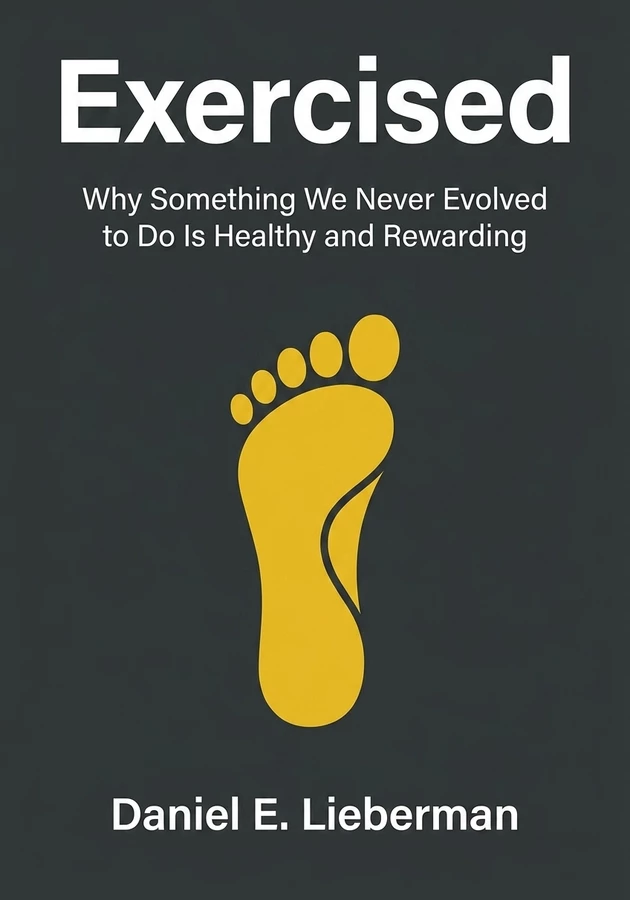 Book cover of Exercised by Daniel E. Lieberman — critical summary review on 12min