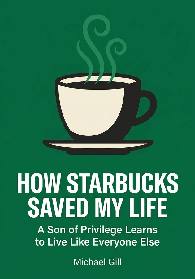 Capa do livro How Starbucks Saved My Life, de Michael Gill — resumo e resenha crítica no 12min