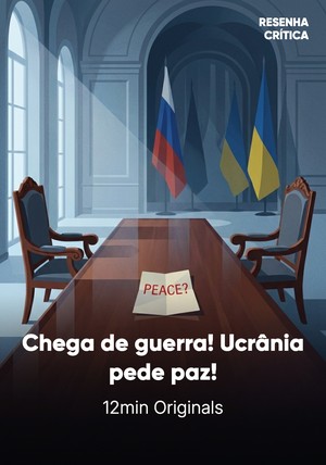 Capa do livro Chega de guerra! Ucrânia pede paz!, de 12min Originals — resumo e resenha crítica no 12min