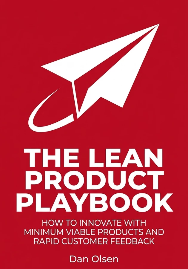 Portada del libro The Lean Product Playbook, de Dan Olsen — resumen crítico y reseña en 12min