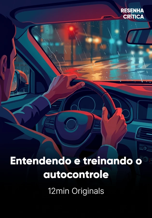 Capa do livro Entendendo e treinando o autocontrole, de 12min Originals — resumo e resenha crítica no 12min