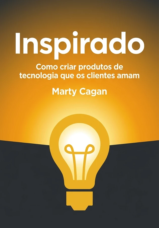 Capa do livro Inspirado, de Marty Cagan — resumo e resenha crítica no 12min