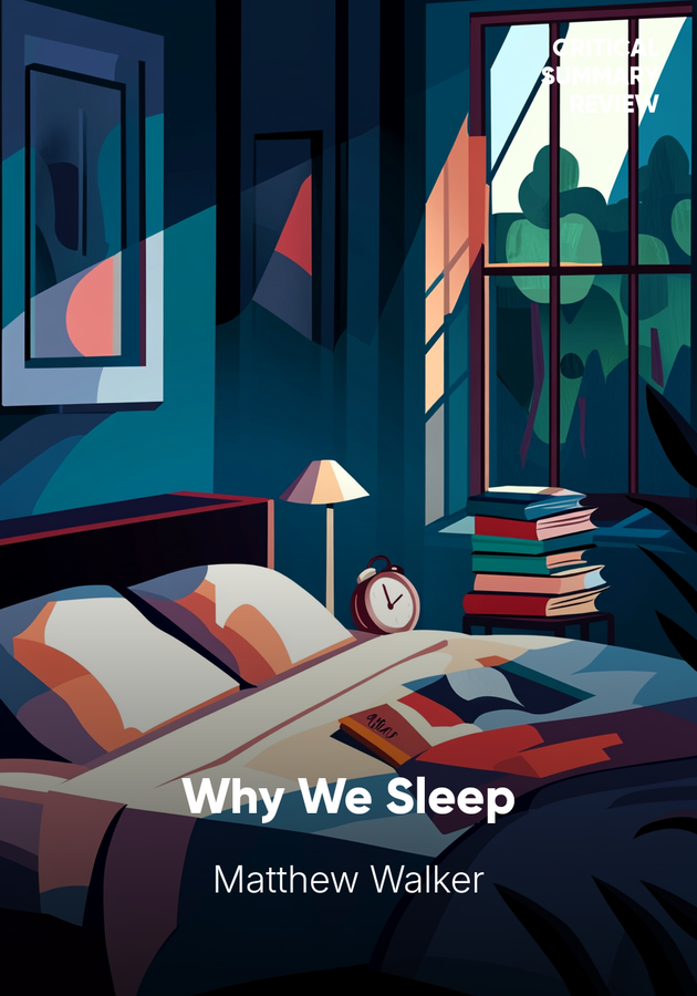 Book cover of Why We Sleep by Matthew Walker — critical summary review on 12min