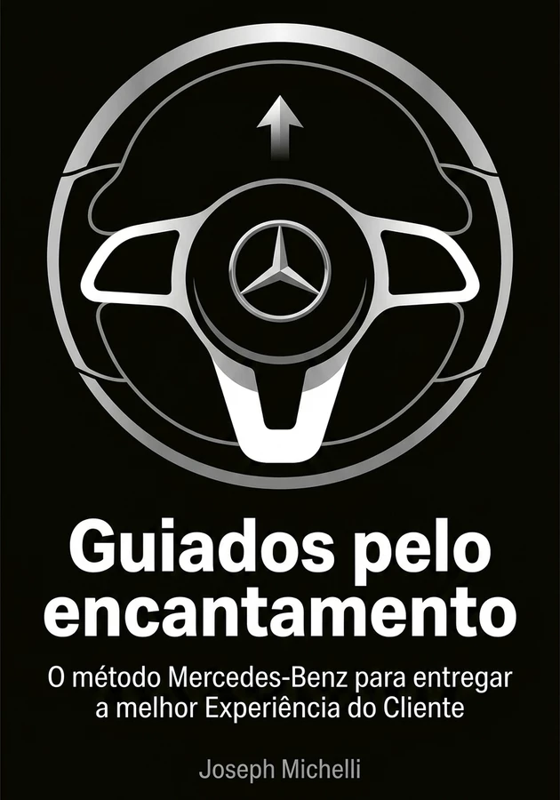 Capa do livro Guiados pelo encantamento, de Joseph Michelli  — resumo e resenha crítica no 12min