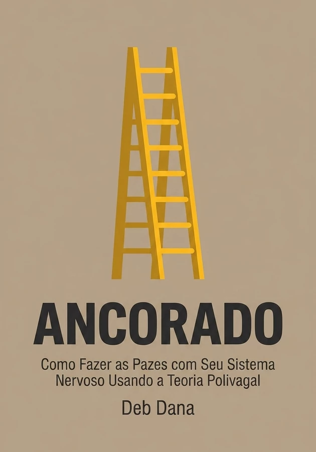 Capa do livro Ancorado, de Deb Dana — resumo e resenha crítica no 12min