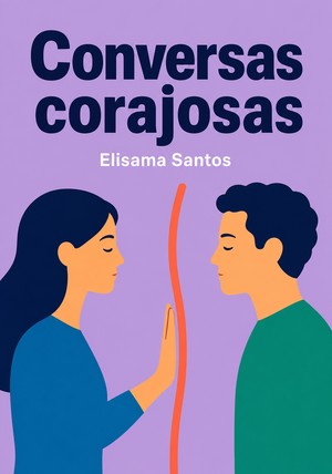 Capa do livro Conversas corajosas, de Elisama Santos — resumo e resenha crítica no 12min