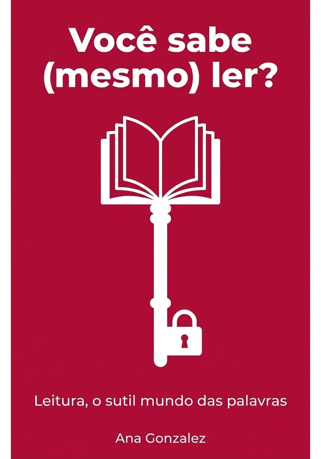 Capa do livro Você sabe (mesmo) ler?, de Ana Gonzalez — resumo e resenha crítica no 12min