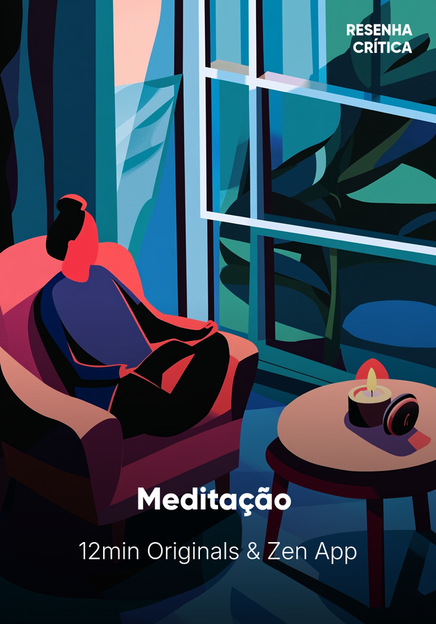 Capa do livro Meditação , de 12min Originals & Zen App — resumo e resenha crítica no 12min