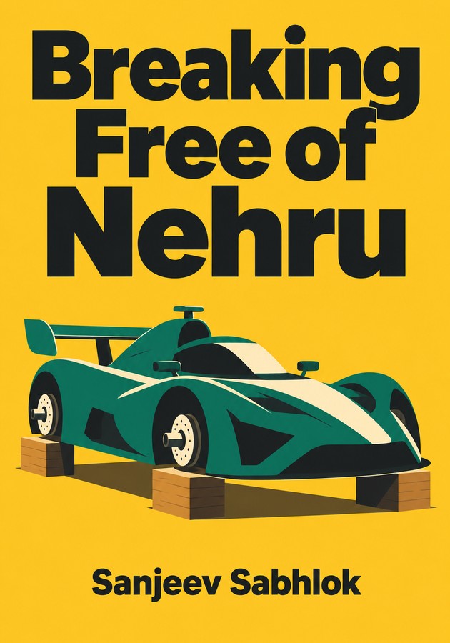 Book cover of Breaking Free of Nehru by Sanjeev Sabhlok — critical summary review on 12min