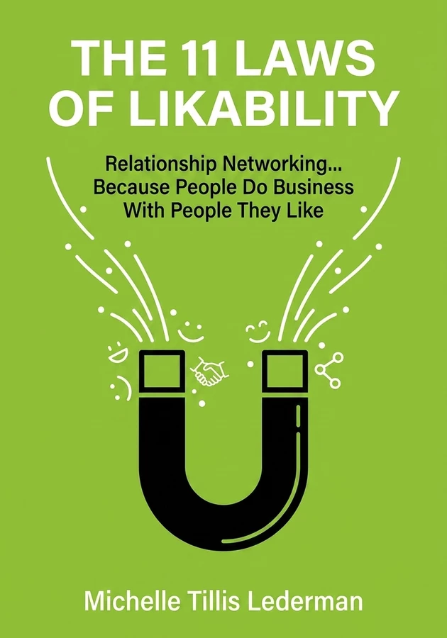 Capa do livro The 11 Laws of Likability, de Michelle Tillis Lederman — resumo e resenha crítica no 12min