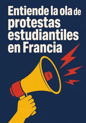 Portada del libro Entiende la ola de protestas estudiantiles en Francia, de 12min Originals — resumen crítico y reseña en 12min
