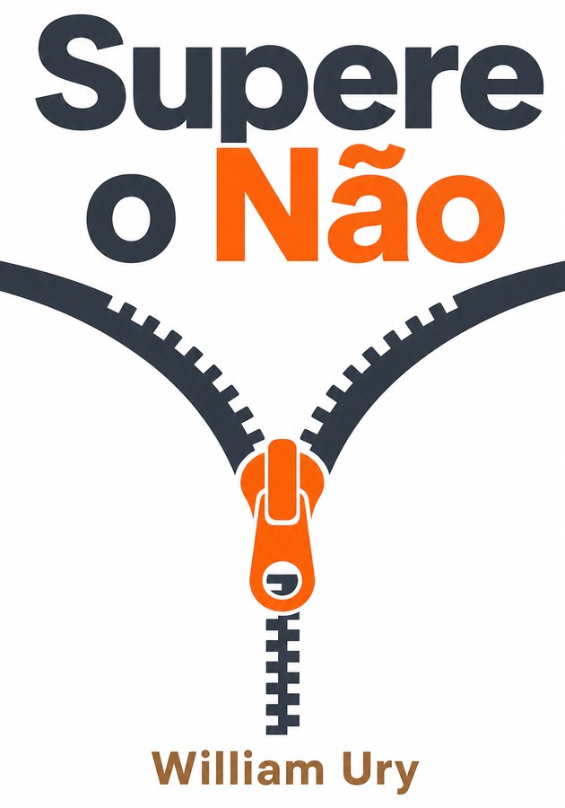 Capa do livro Supere o Não, de William Ury — resumo e resenha crítica no 12min