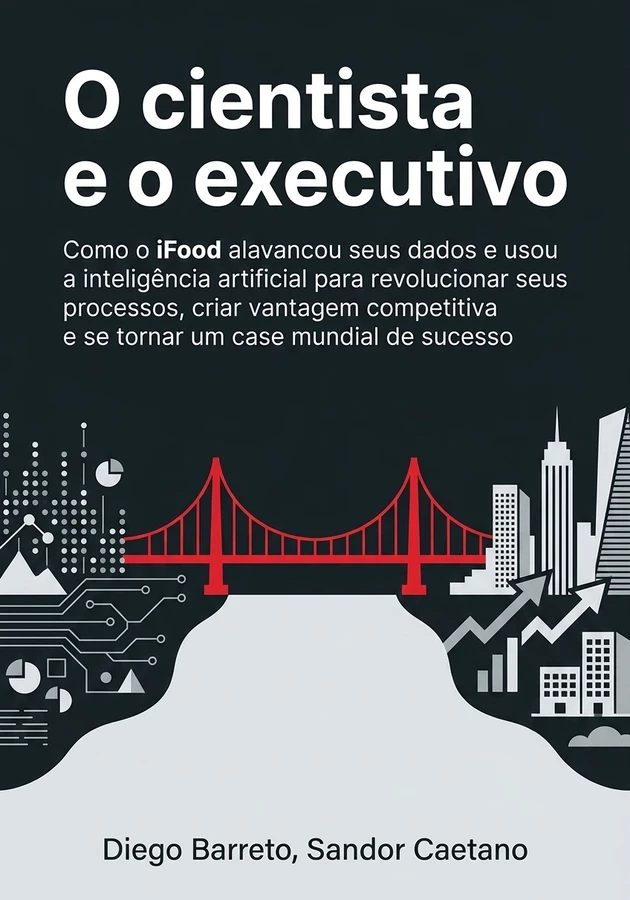 Capa do livro O cientista e o executivo, de Sandor Caetano & Diego Barreto — resumo e resenha crítica no 12min