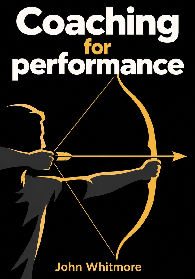 Portada del libro Coaching for performance, de John Whitmore — resumen crítico y reseña en 12min