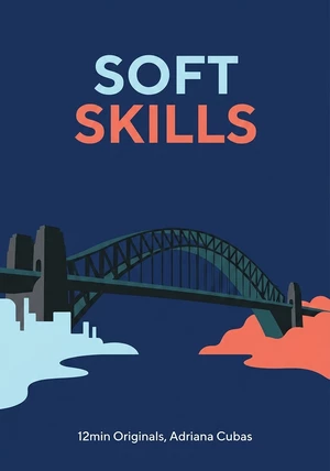 Portada del libro Soft skills, de 12min Originals & Adriana Cubas — resumen crítico y reseña en 12min
