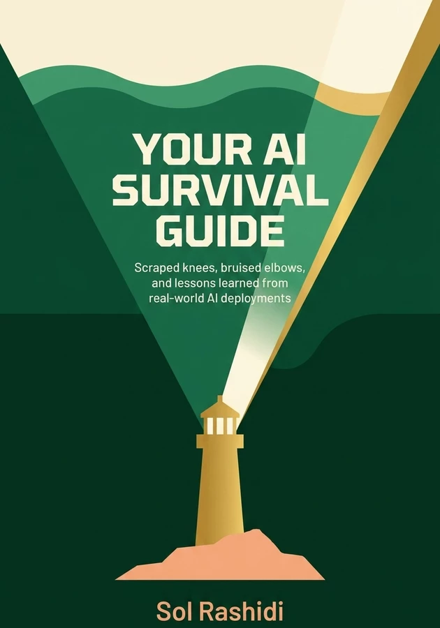 Book cover of Your AI Survival Guide by Sol Rashidi — critical summary review on 12min