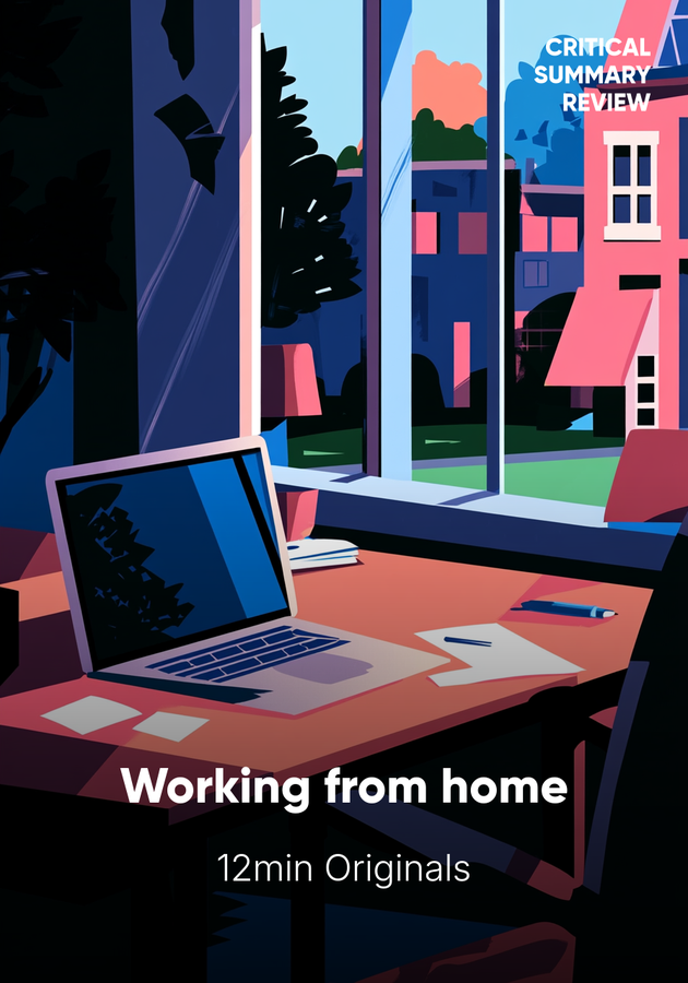 Book cover of Working from home by 12min Originals — critical summary review on 12min