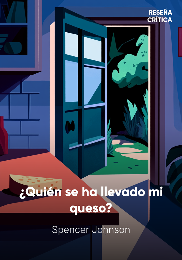 Portada del libro ¿Quién se ha llevado mi queso?, de Spencer Johnson — resumen crítico y reseña en 12min