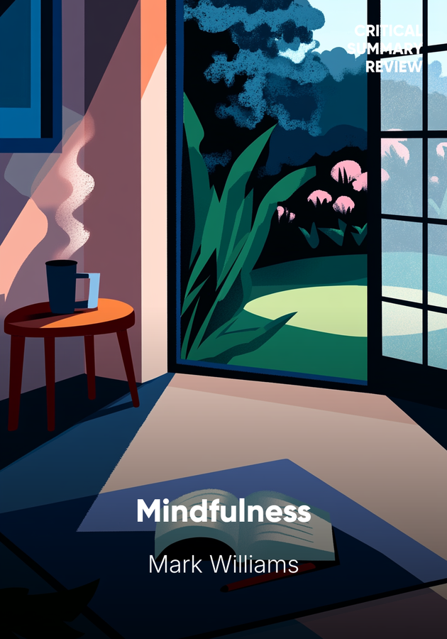 Book cover of Mindfulness by Mark Williams — critical summary review on 12min