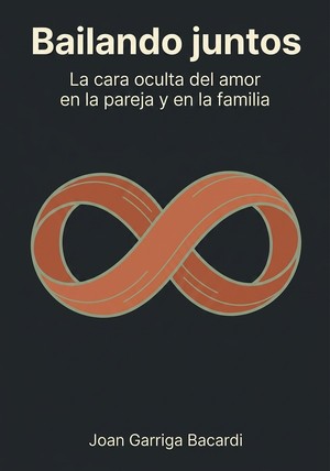 Portada del libro Bailando juntos, de Joan Garriga Bacardi — resumen crítico y reseña en 12min